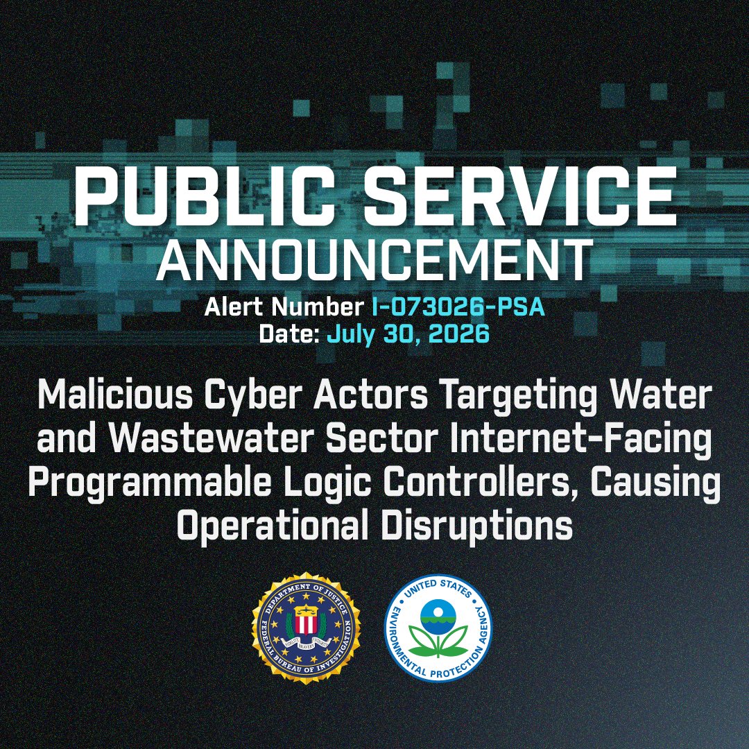 FBI and EPA Warn of Cyber Attacks on Internet-Facing Controllers in Water Systems